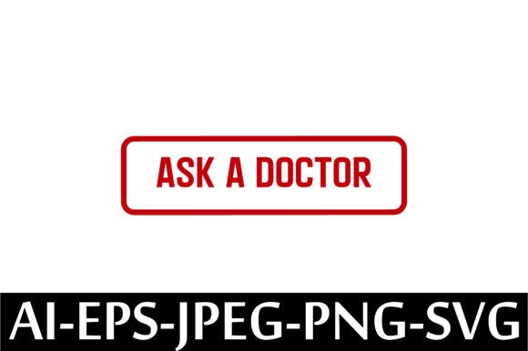 ASK a DOCTOR Rubber Stamp Design Vector: A Practical Digital Tool for Healthcare Professionals and Creative Entrepreneurs