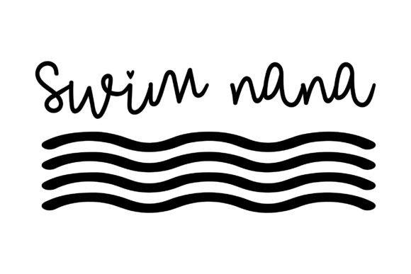 Free Swim Nana SVG & Free Nana T-Shirt Design