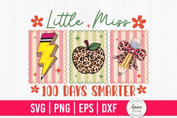 Little Miss 100 Days Smarter SVG