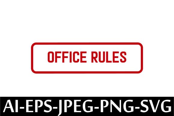 OFFICE RULES Rubber Stamp Design Vector