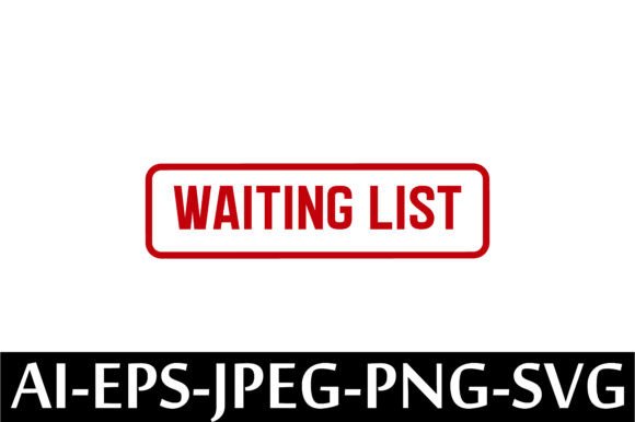 WAITING LIST Rubber Stamp Design Vector